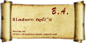 Blauhorn Agád névjegykártya